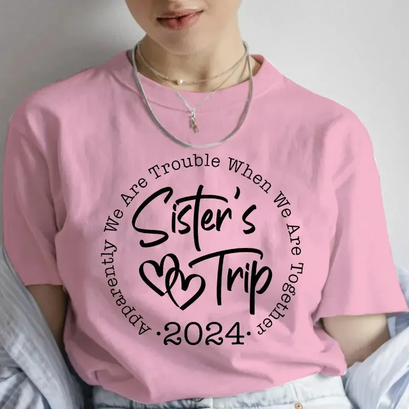 2024 Together Trouble Trip Print Women's Top T-shirt